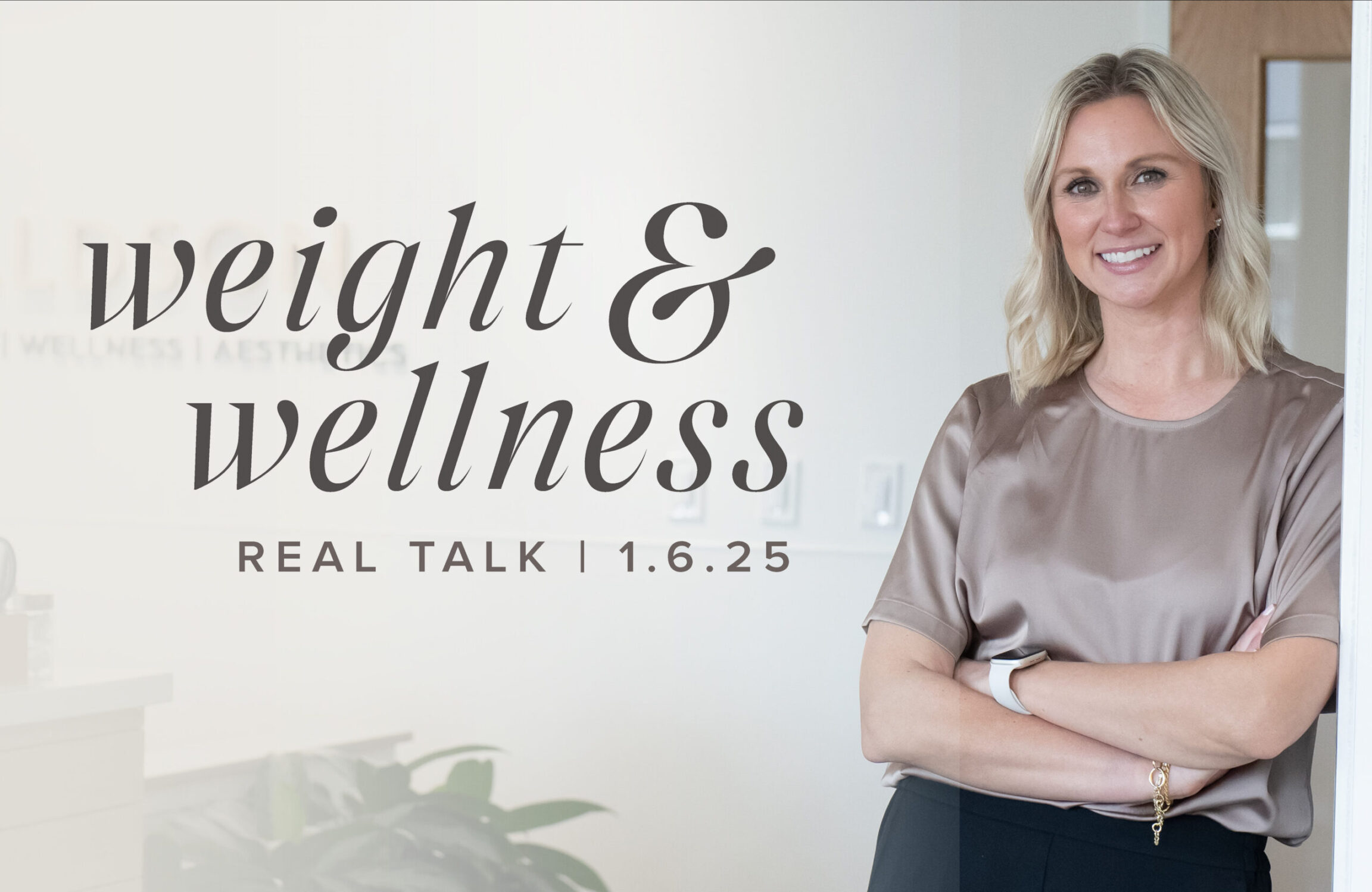 The Weight & Wellness Talk: Nutrition Care For Responsible Weight Loss With Colleen Bush, RDN